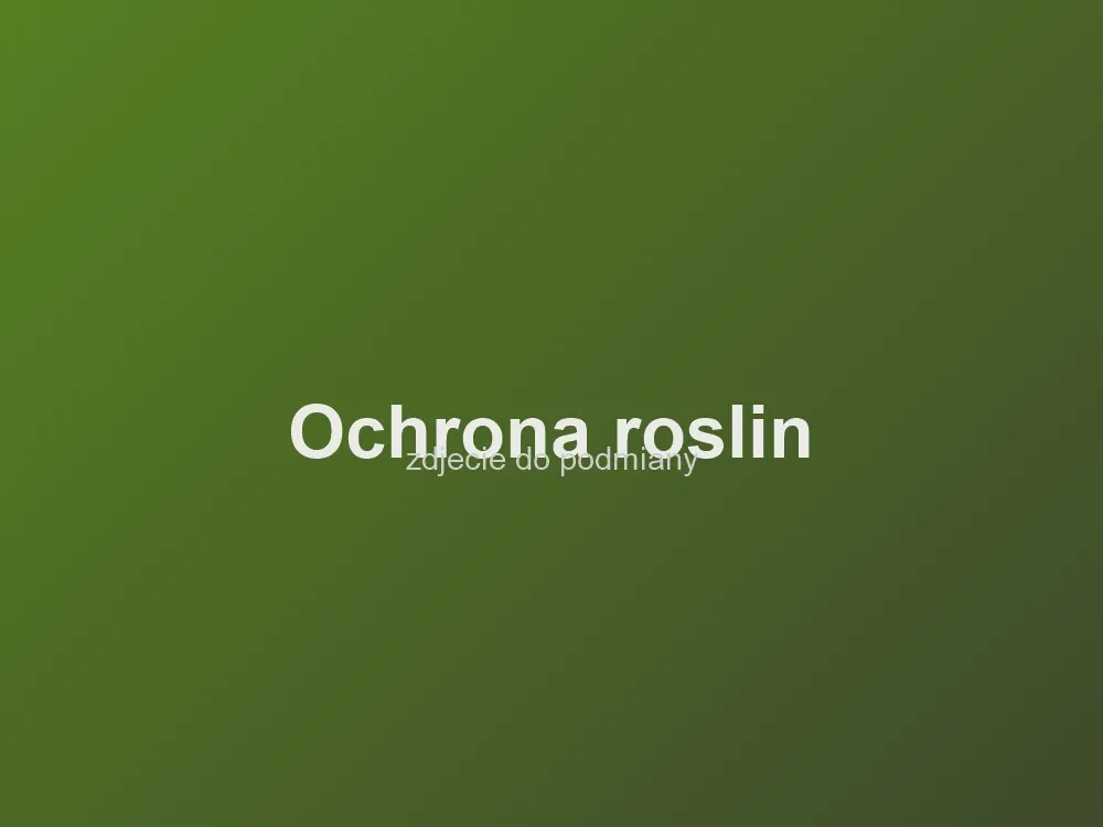 Ochrona roślin w praktyce